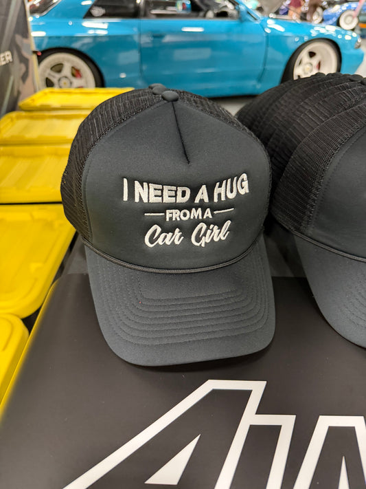 I Need a Hug From a Car Girl™ Trucker Hat